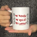 2019 Knives Out My House Rules 110z Ceramic Christmas Gift Tea Milk coffee Cup Mug – styled in a modern Tabletop setting
